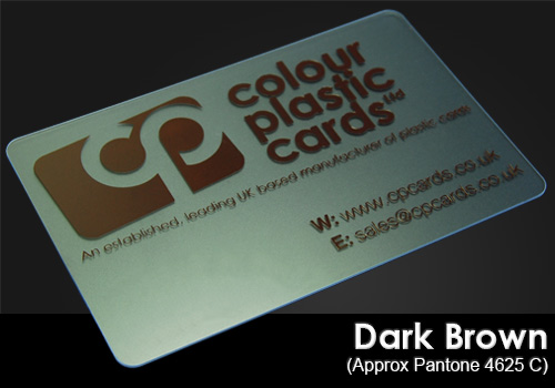 dark brown printed on a frosted plastic card