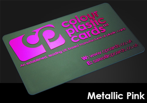 metallic pink printed on a frosted plastic card