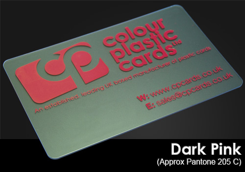 dark pink printed on a frosted plastic card