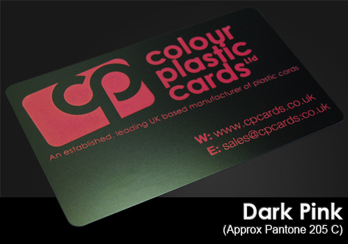 dark pink printed on a satin black plastic card