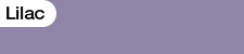 Lilac - Approx Pantone: 2645C