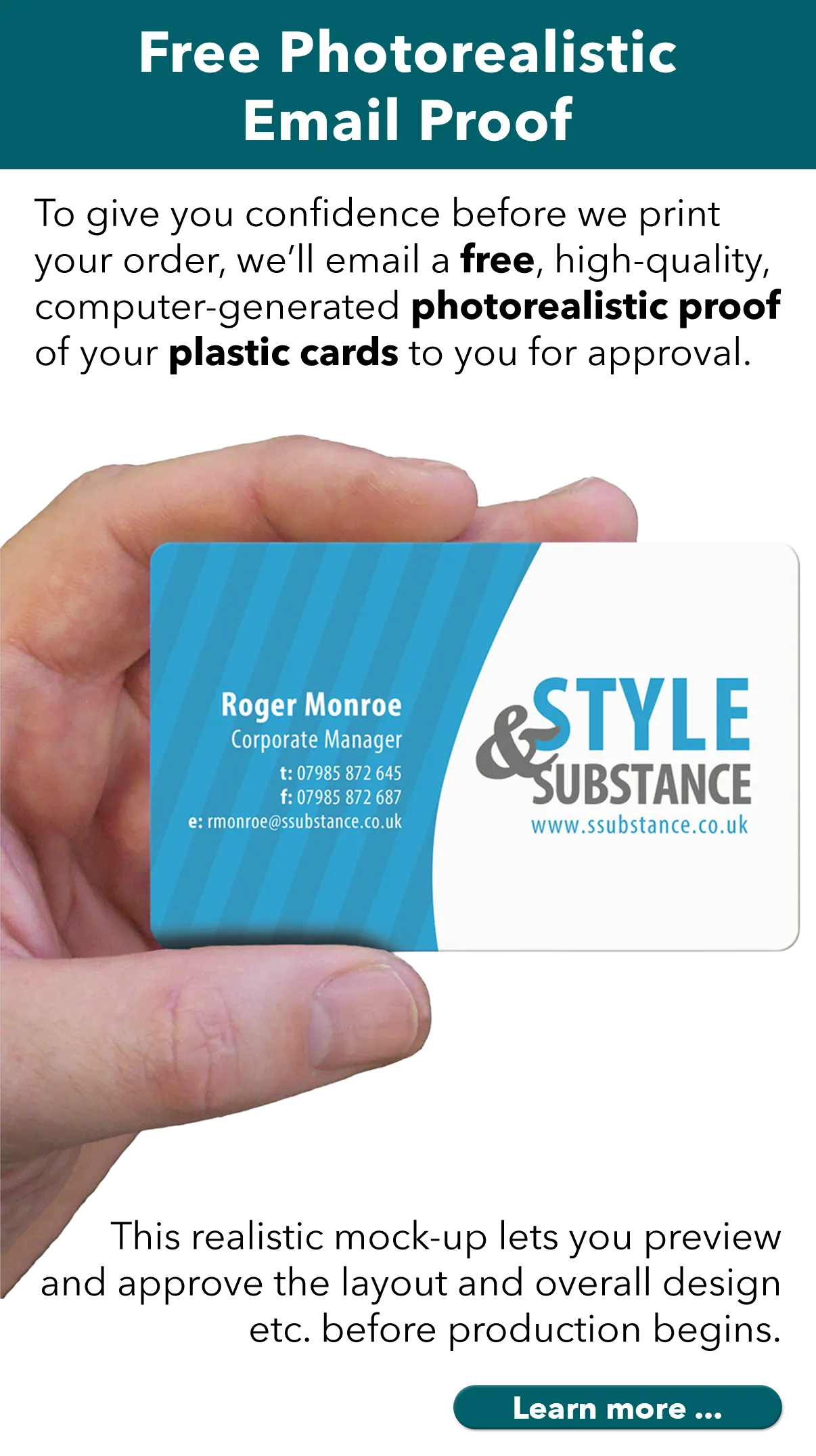 a photorealistic proof is emailed to you for approval